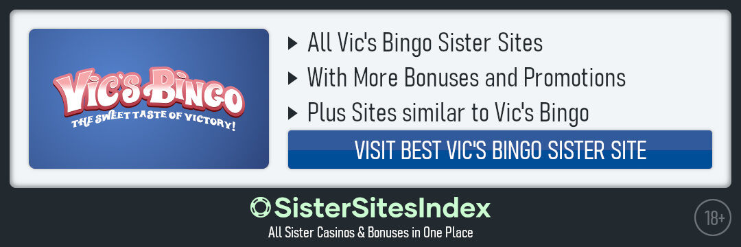 Vics Bingo Sister Sites