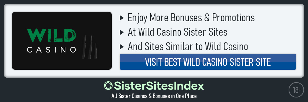 Wild Casino sister sites