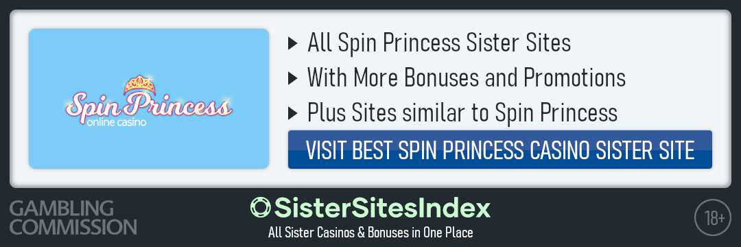 Spin Princess sister sites