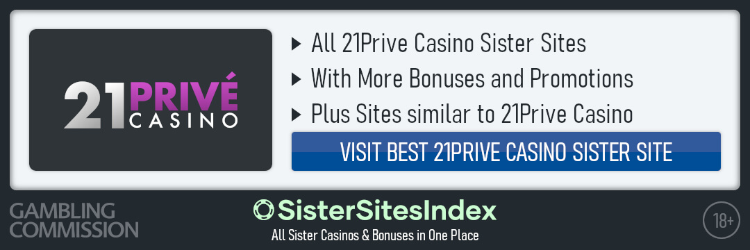 21Prive Casino sister sites