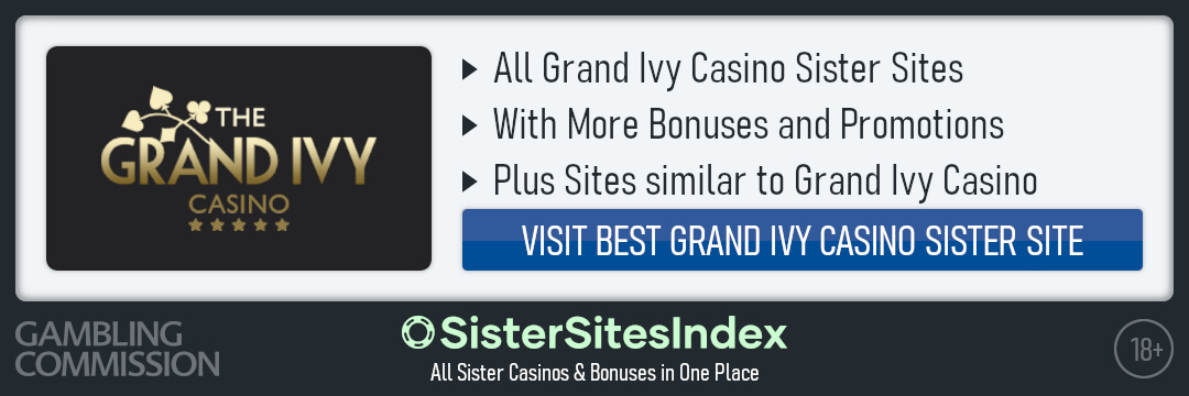 Grand Ivy Casino sister sites