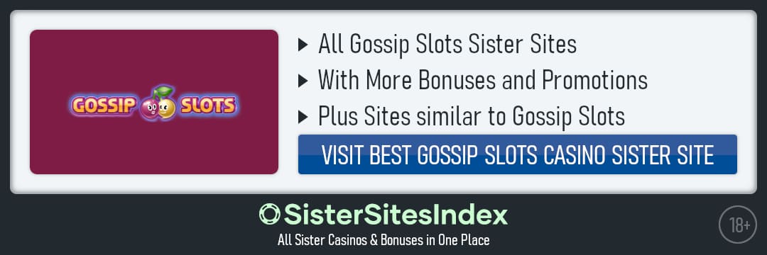 Gossip Slots sister sites
