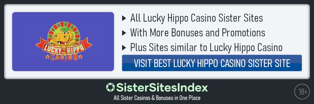 Lucky Hippo Casino sister sites