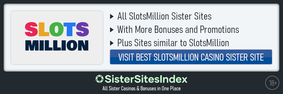 SlotsMillion sister sites