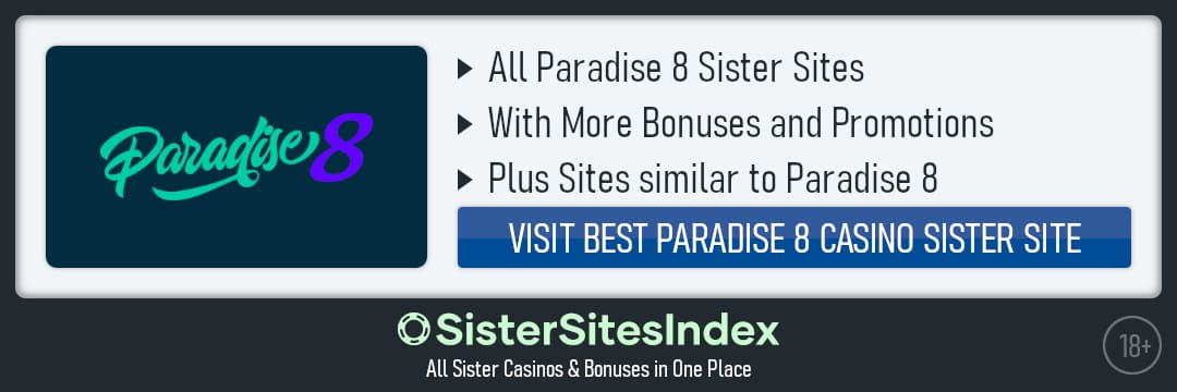 Paradise 8 sister sites