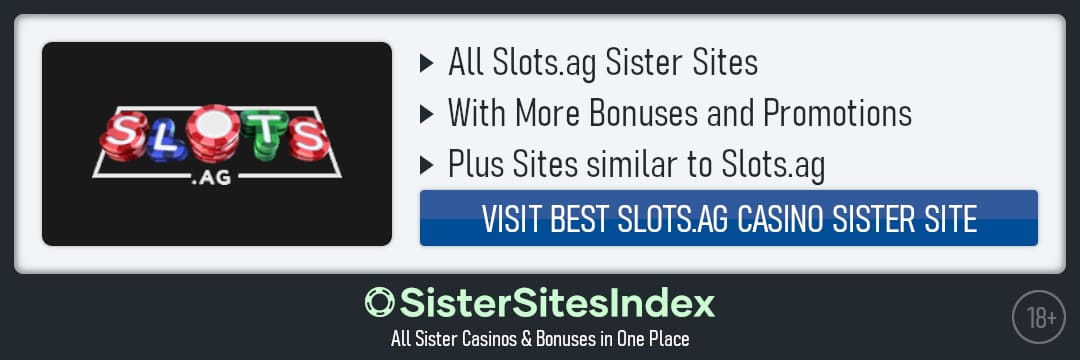 Slots.ag sister sites