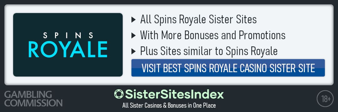 Spins Royale sister sites