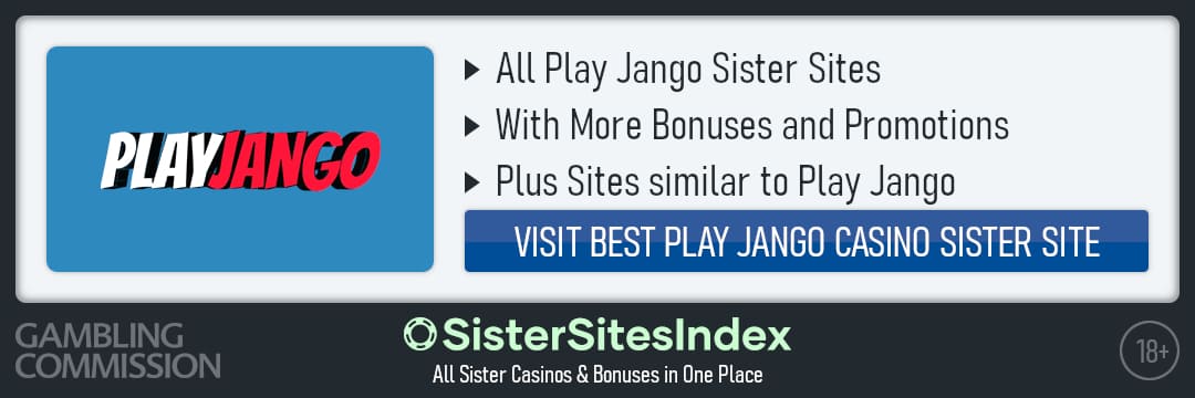 Play Jango sister sites