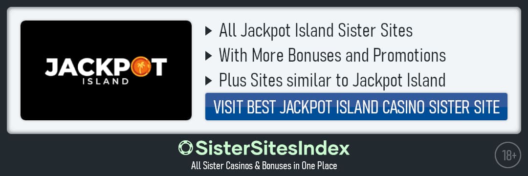 Jackpot Island sister sites