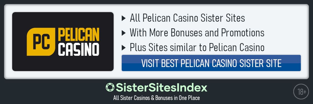 Pelican Casino sister sites