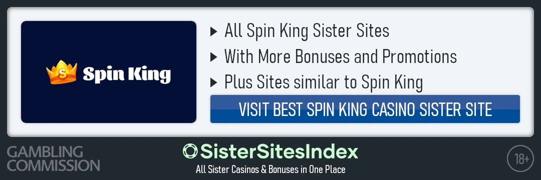 Spin King sister sites
